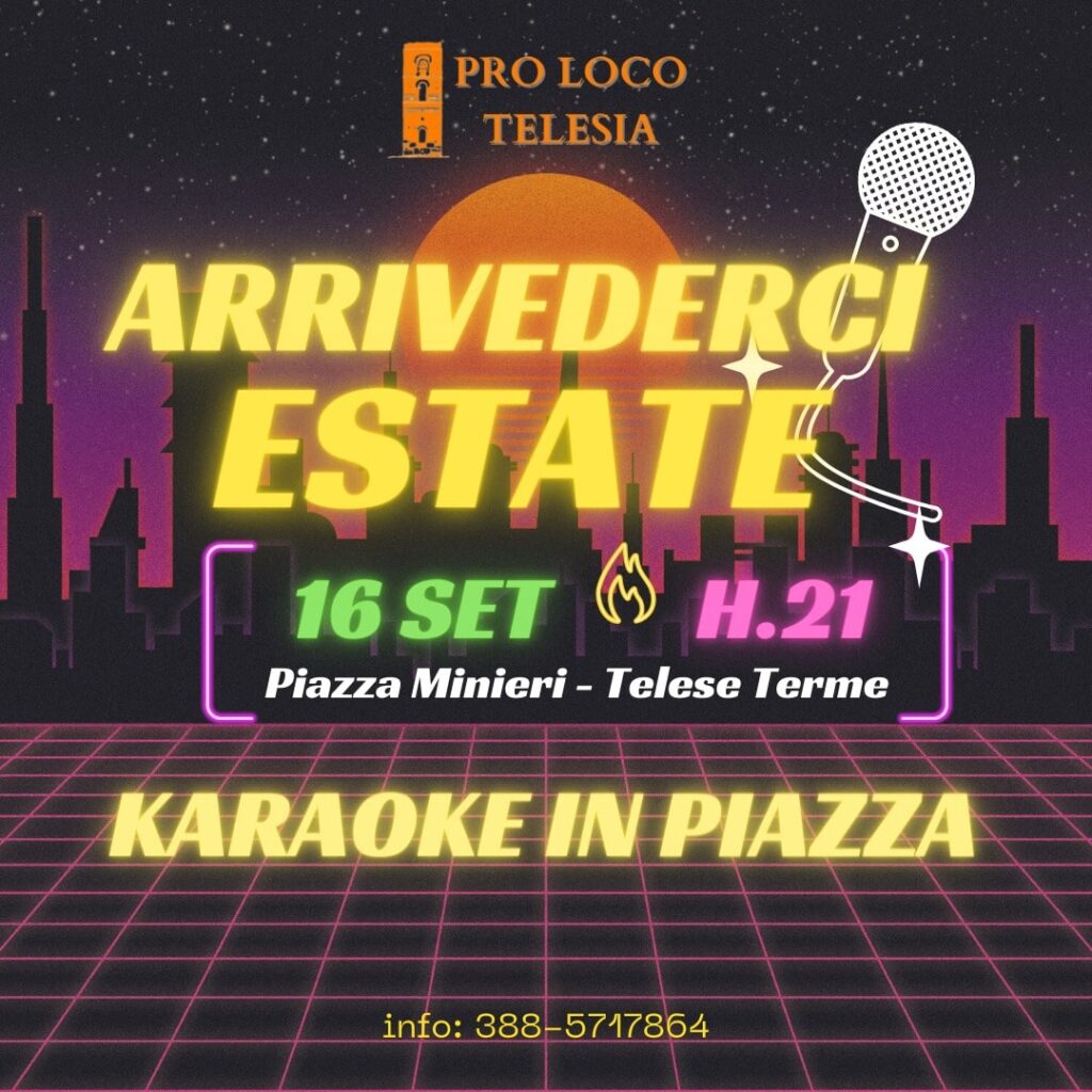 Serata Karaoke Arrivederci estate Karaoke in piazza