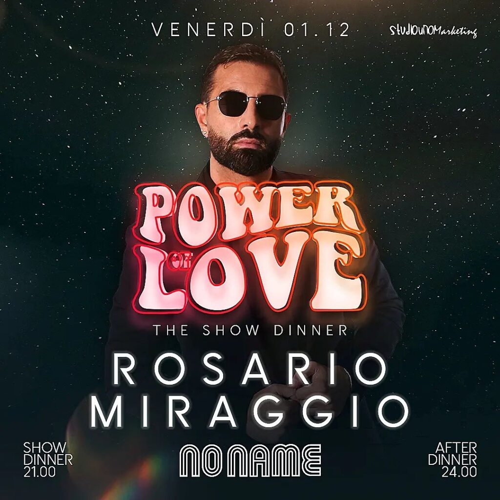 Cene spettacolo in Campania Power of love - Rosario Miraggio