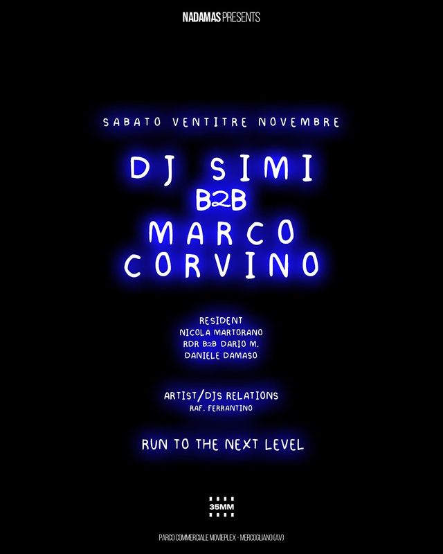 eventi del weekend Campania dal 22 al 24 novembre 2024 NADAMAS PRESENTS DJ SIMI B2B MARCO CORVINO