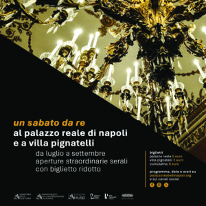 Un Sabato da Re al Palazzo Reale di Napoli
