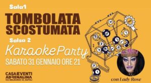 Tombolata Scostumata con Lady Rose Karaoke Party