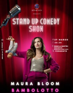 _Stand Up Comedy Show - Maura Bloom in ''Bambolotto'' (1)